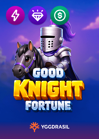 Good Knight Fortune