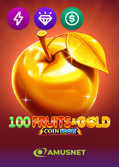 100 Fruits And Gold Coin Boost