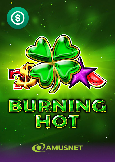 Burning Hot