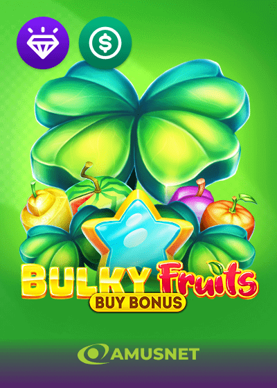 Bulky Fruits Buy Bonus