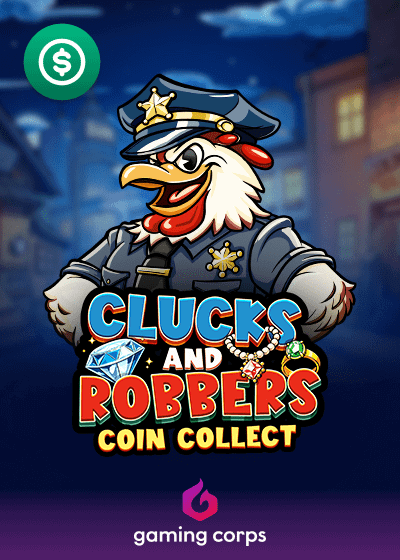 Clucks And Robbers Coin Collect