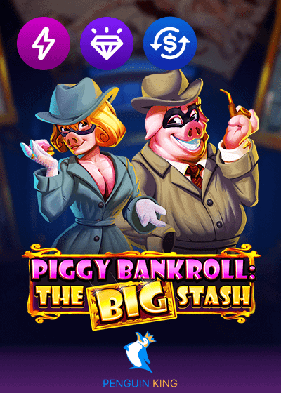 Piggy Bankroll The Big Stash
